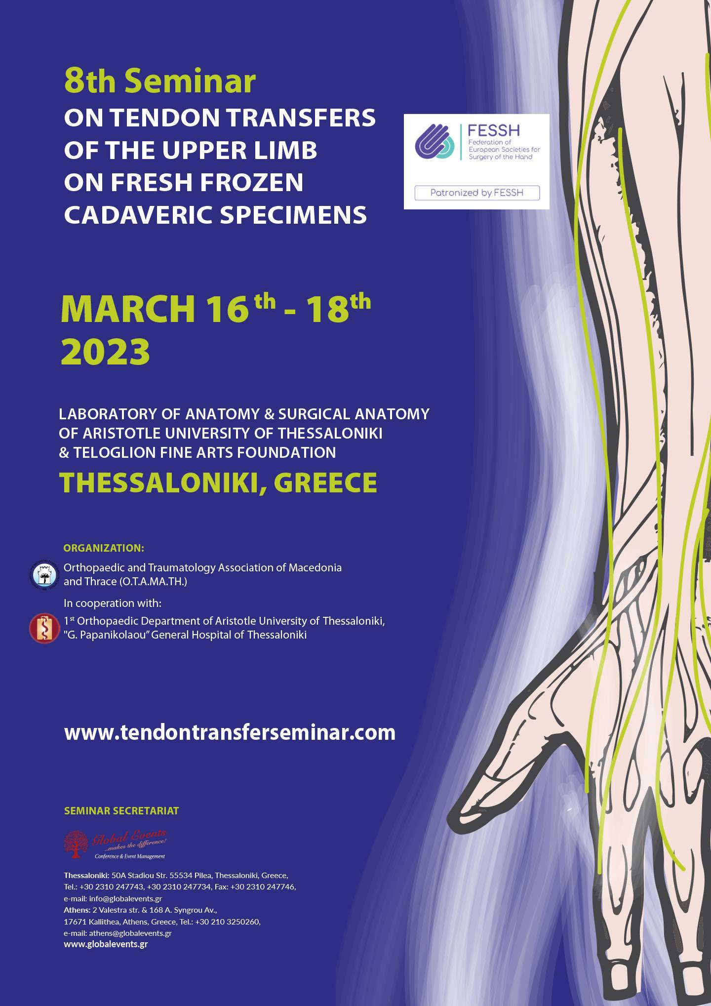 8th Seminar on tendon transfers of the upper limb on fresh frozen cadaveric specimens